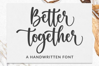 Better Together Font: Design Inspiration & Uses